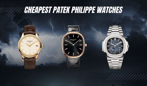 cheap patek philippe|patek philippe cheapest watch price.